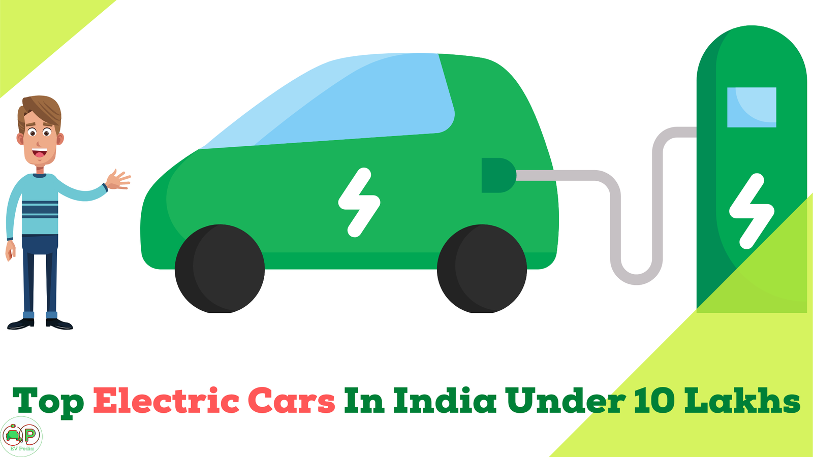 Electric Cars In India Under 10 Lakhs
